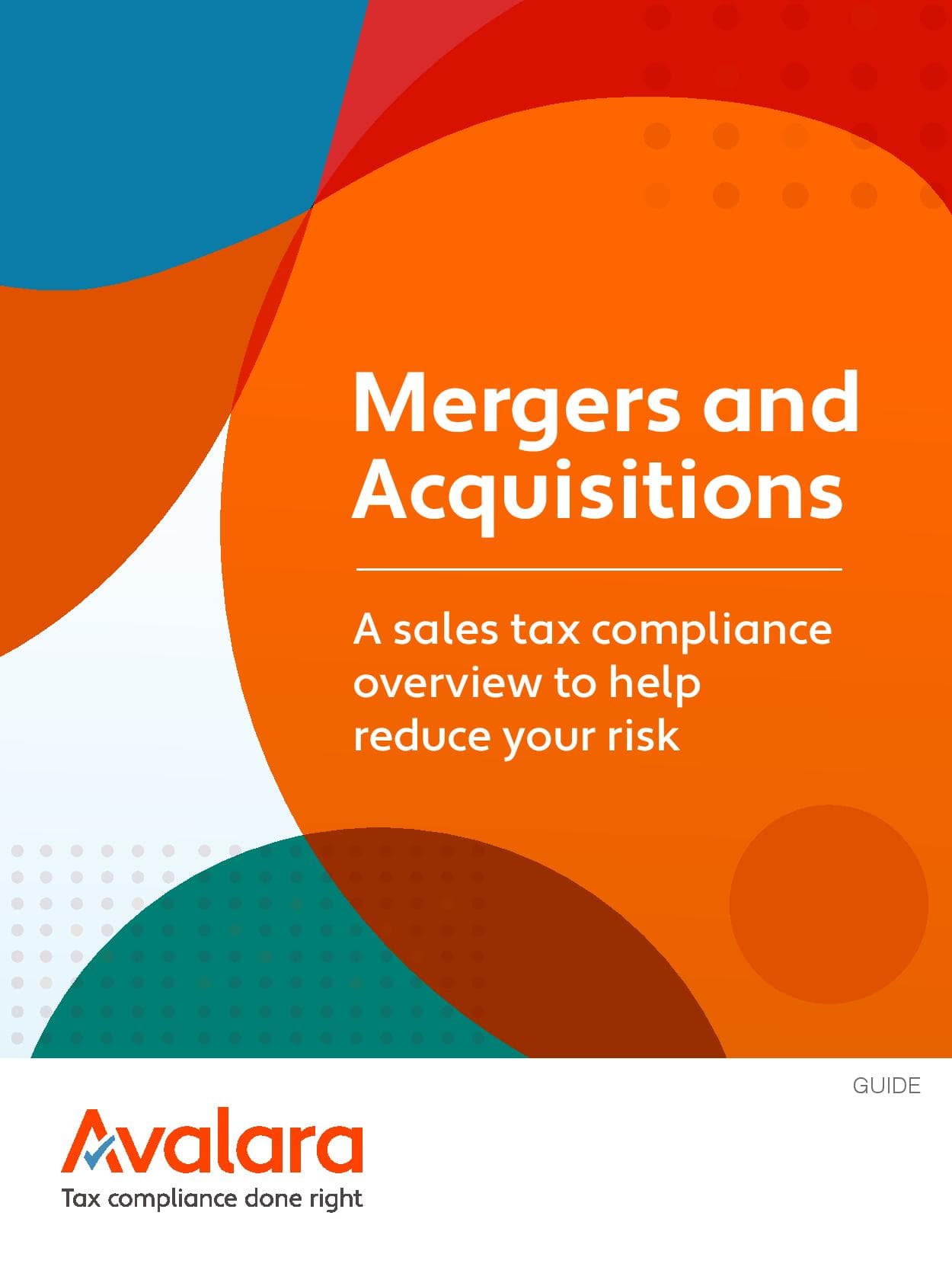Mergers and Acquisitions: A sales tax compliance overview to help reduce your risk