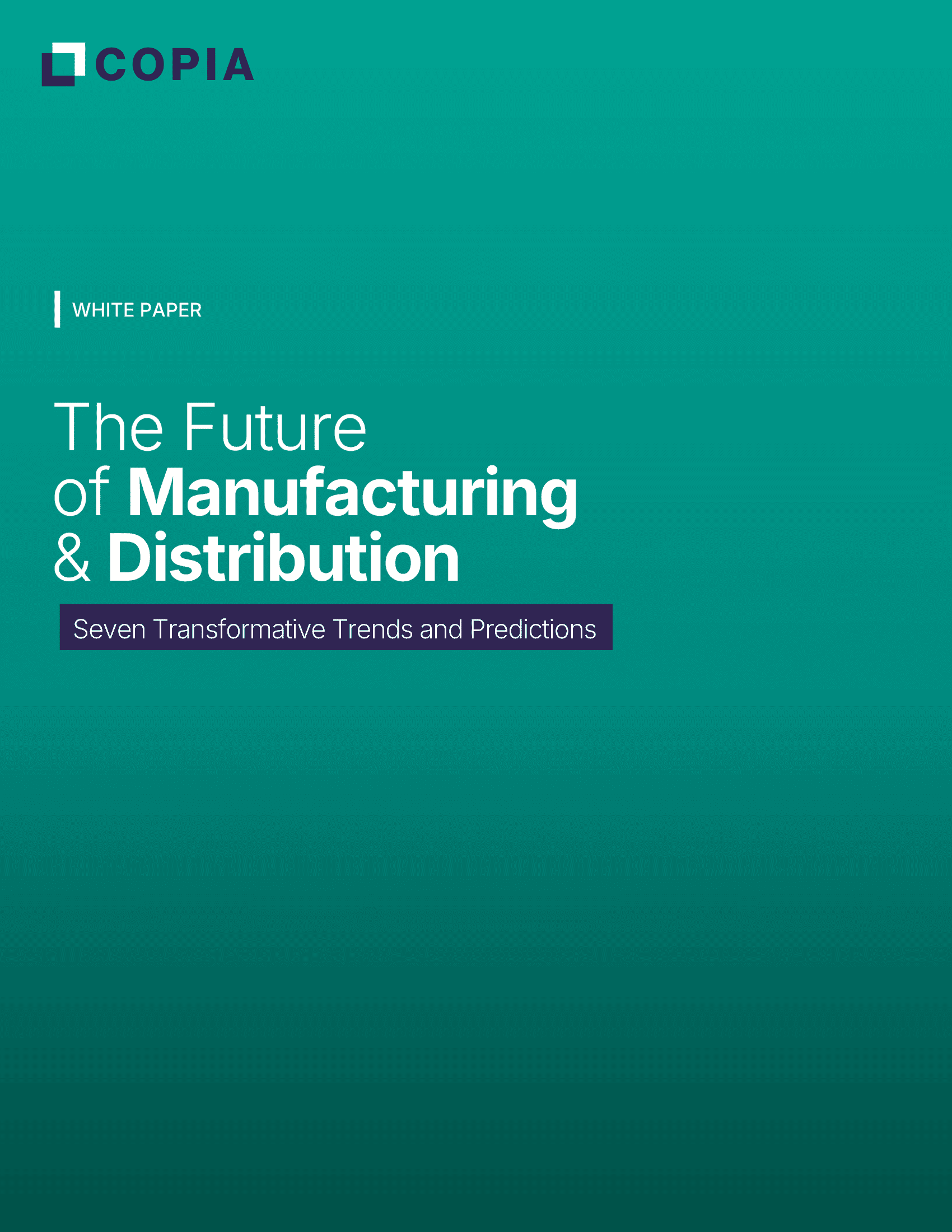 The Future of Manufacturing & Distribution: A 2026 Outlook